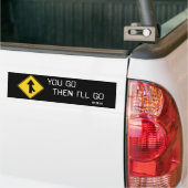 "Ga dan maar, ik ga" Bumpersticker (Op Truck)
