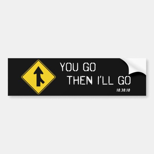 "Ga dan maar, ik ga" Bumpersticker (Voorkant)