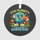 Ga de planeet Het is je aardse dag groen Ornament (achterkant)