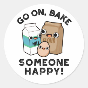 Ga door en bak iemand blij Leuke bakgrap Ronde Sticker