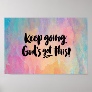 Ga door. God heeft dit! Art Print
