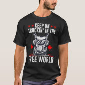 Ga door met het trucje in de vrije wereld t-shirt (Voorkant)