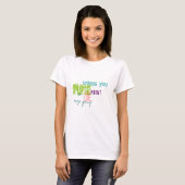 Ga door. Stop niet. T-shirt (Voorkant volledig)