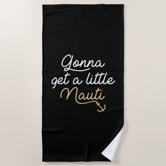 Ga een kleine Nauti halen Strandlaken (Voorkant)