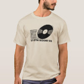 Ga een kleine record! t-shirt (Voorkant)