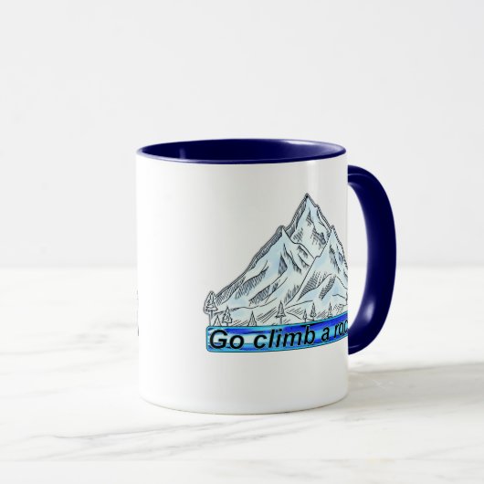 Ga een rots beklimmen. mok (Voorkant rechts)