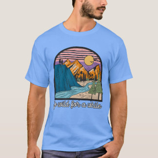 Ga een tijdje tekeer in de bergen kamperen meisje t-shirt