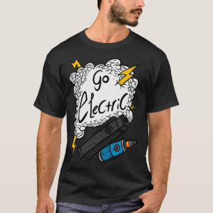 Ga elektrisch. Vaping Label. Vapen en donder. E-si T-shirt