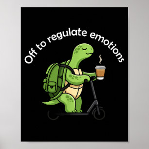 Ga emoties reguleren grappige schildpad geestelijk poster