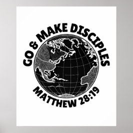 Ga en maak discipelen (Matteüs 28:19) Poster