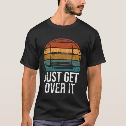 Ga er gewoon overheen hoogspringen t-shirt (Voorkant)
