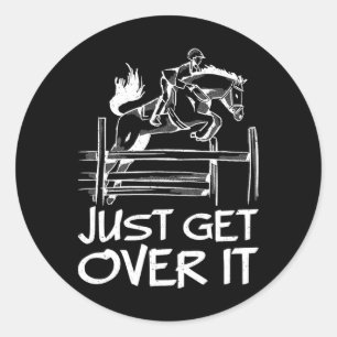 Ga er gewoon overheen Paardenrennen Paardrijden Pa Ronde Sticker