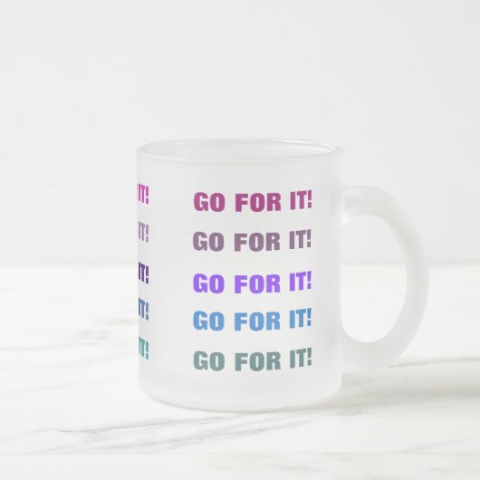 GA ER VOOR! mok (gefronst glas) (Rechts)