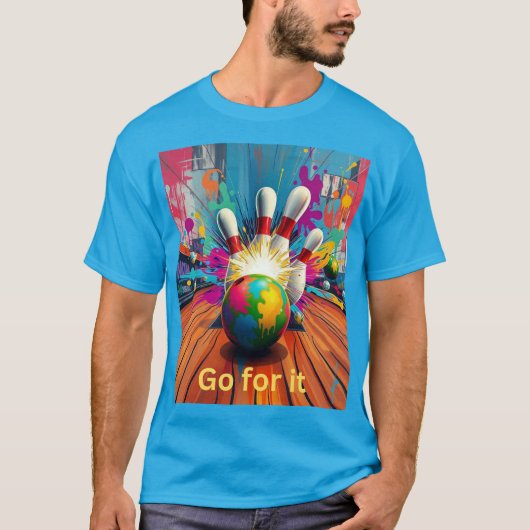 Ga ervoor t-shirt (Voorkant)