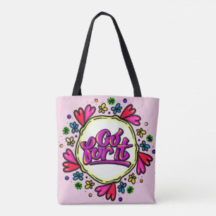 Ga ervoor! tote bag