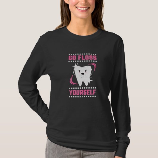 Ga Floss Yourself tandarts T-shirt (Voorkant)