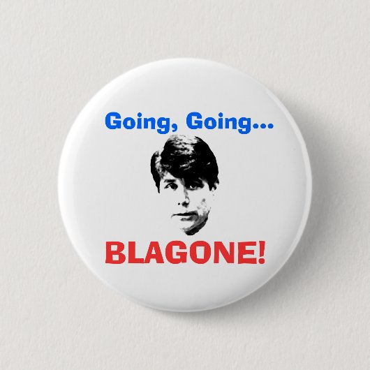 Ga, ga, BLAGONE! Ronde Button 5,7 Cm (Voorkant)