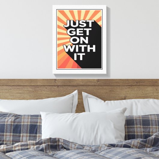 Ga gewoon door met het Inspirerend Motivatie Canvas Afdruk (Insitu (Slaapkamer))