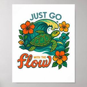 Ga gewoon met de Flow Turtle Poster