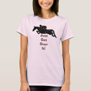 , ga gewoon over het paard t-shirt