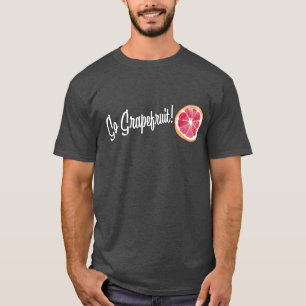 Ga Grapefruit! Grijs T-Shirt