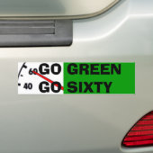 GA GROEN GAAT ZESTIG BUMPERSTICKER (Op auto)