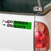 GA GROEN GAAT ZESTIG BUMPERSTICKER (Op Truck)