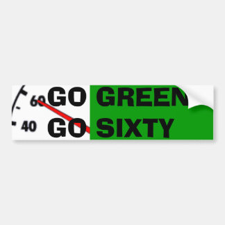 GA GROEN GAAT ZESTIG BUMPERSTICKER