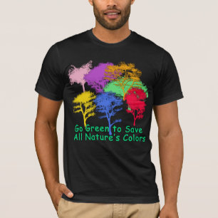 Ga Groen om Alle kleuren van de Natuur te bewaren T-shirt
