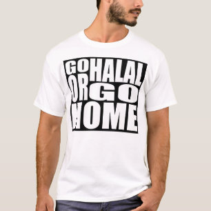 GA HALAL OF GA NAAR HUIS T-SHIRT