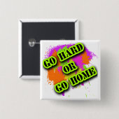 Ga hard of ga naar Home Tshirts Vierkante Button 5,1 Cm (Voorkant /achterkant)