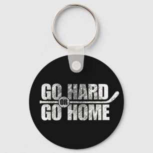 Ga hard of ga naar huis (Hockey) Sleutelhanger