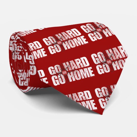 Ga hard of ga naar huis stropdas (Opgerold)