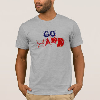 GA HARD OF GA NAAR HUIS T-SHIRT