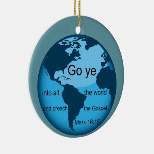 Ga heen, Marcus 16:15 Keramisch Ornament (Rechts)