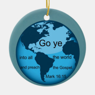 Ga heen, Marcus 16:15 Keramisch Ornament