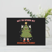 Ga het geld van mijn man uitgeven Kerstvrouw Kaart (Staand voorkant)