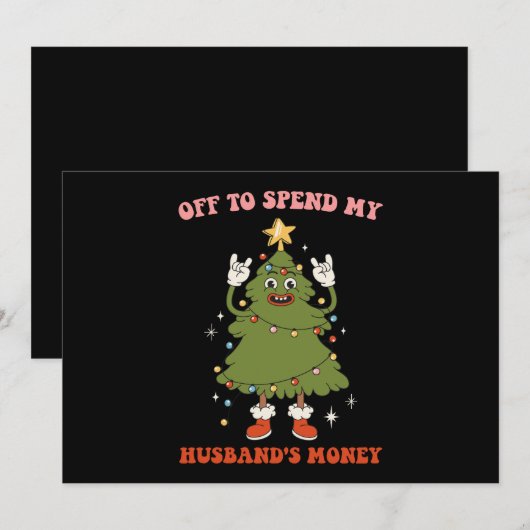 Ga het geld van mijn man uitgeven Kerstvrouw Kaart (Voorkant / Achterkant)