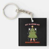 Ga het geld van mijn man uitgeven Kerstvrouw Sleutelhanger (Voorkant)