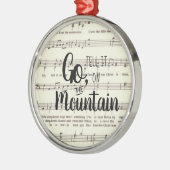 Ga het vertellen op de Berg Metal Ornament (Links)