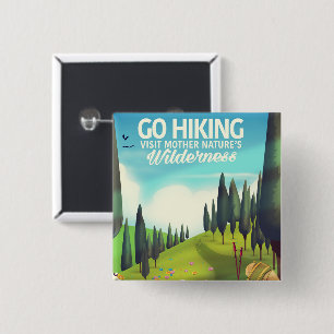 Ga Hiking. Vierkante Button 5,1 Cm