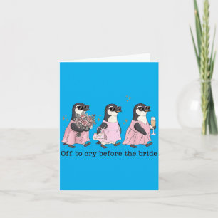 Ga Huilen Voor De Bruid Grappige Trouw Pinguïn Kaart