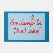 "Ga in het meer springen!" Deurmat (Voorkant)