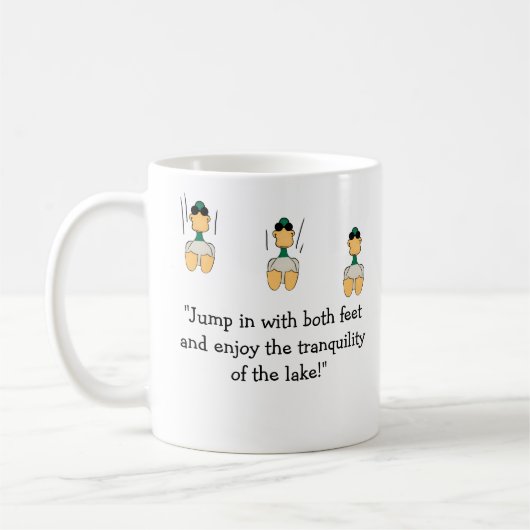 Ga in het meer springen. mok (Links)