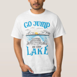 Ga in het meer springen t-shirt