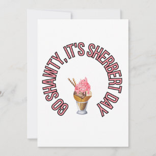Ga je gang, het is Sherbert-dag Kaart