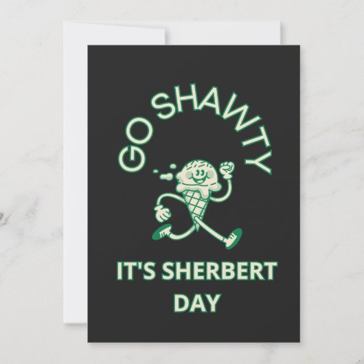 Ga je gang, het is Sherbert-dag Kaart (Voorkant)