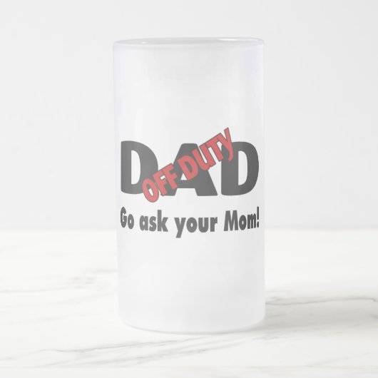 Ga je moeder vragen als papa je moeder matglas bierpul (Center)