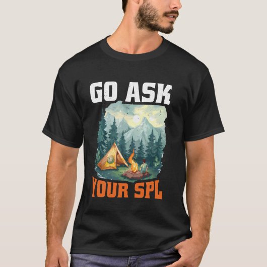 Ga je SPL vragen -- T-shirt (Voorkant)