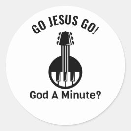GA JESUS GAAN! God A Minuut? Klassieke Stickers